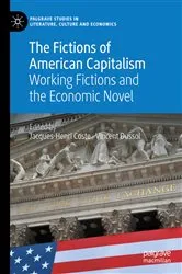 Book cover of The Fictions of American Capitalism by Jacques-Henri Coste