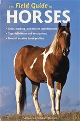 Book cover of The Field Guide to Horses by Samantha Johnson  dont use
