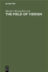Book cover of The field of yiddish by Marvin I. Herzog