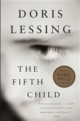 Book cover of The Fifth Child by Doris Lessing