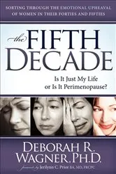 Book cover of The Fifth Decade by Deborah R. Wagner