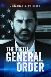 Book cover of The Fifth General Order by Jonathan A Phillips