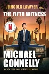 Book cover of The Fifth Witness by Michael Connelly