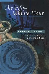 Book cover of The Fifty-Minute Hour by Robert Lindner