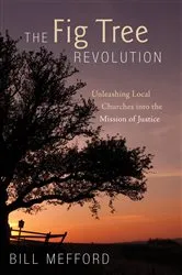 Book cover of The Fig Tree Revolution by Bill Mefford
