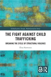 Book cover of The Fight Against Child Trafficking by Élisa Narminio