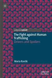 Book cover of The Fight against Human Trafficking by Maria Ravlik