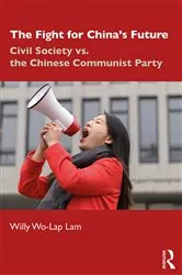 Book cover of The Fight for China's Future by Willy Wo-Lap Lam
