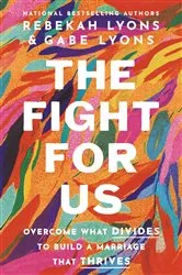 Book cover of The Fight for Us by Rebekah Lyons