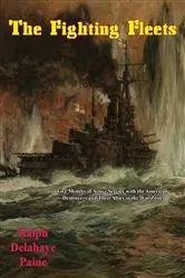 Book cover of The Fighting Fleets by Ralph Delahaye Paine