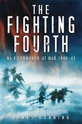 Book cover of The Fighting Fourth by James Dunning