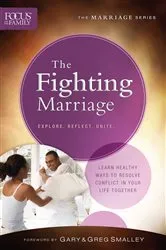 Book cover of The Fighting Marriage by Focus on the Family
