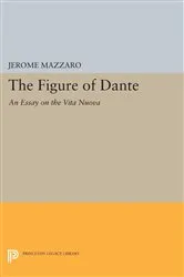Book cover of The Figure of Dante by Jerome Mazzaro