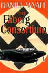 Book cover of The Filberg Consortium by Daniel Wyatt