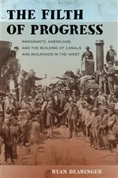 Book cover of The Filth of Progress by Ryan Dearinger