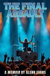 Book cover of The Final Assault by Glenn Evans