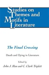 Book cover of The Final Crossing by Edward T. Larkin