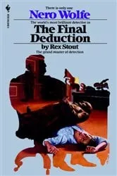 Book cover of The Final Deduction by Rex Stout
