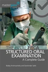Book cover of The Final FRCA Structured Oral Examination by Bobby Krishnachetty