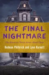 Book cover of The Final Nightmare by Rodman Philbrick