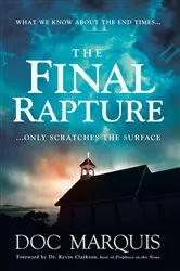 Book cover of The Final Rapture by Doc Marquis