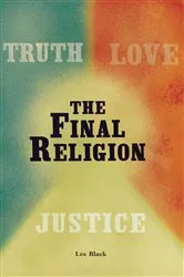 Book cover of The Final Religion by Lee Black