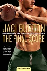 Book cover of The Final Score by Jaci Burton