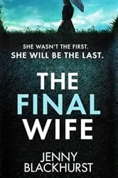 Book cover of The Final Wife by Unknown