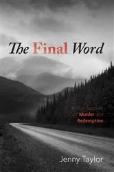 Book cover of The Final Word by Jenny E. Taylor