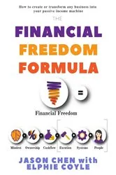 Book cover of The Financial Freedom Formula by Jason Chen