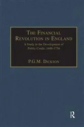 Book cover of The Financial Revolution in England by P.G.M. Dickson