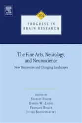 Book cover of The Fine Arts, Neurology, and Neuroscience by Stanley Finger MD