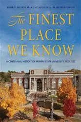 Book cover of The Finest Place We Know by Robert L Jackson