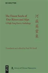 Book cover of The Finest Souls of Our Rivers and Alps by Paul W. Kroll