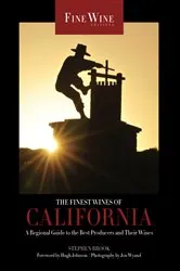 Book cover of The Finest Wines of California by Stephen Brook