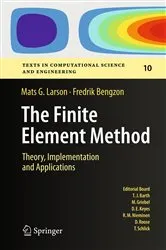 Book cover of The Finite Element Method: Theory, Implementation, and Applications by Mats G. Larson