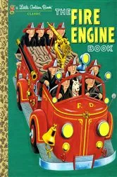Book cover of The Fire Engine Book by Tibor Gergely