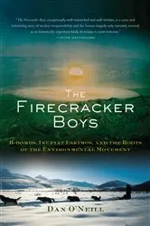 Book cover of The Firecracker Boys by Dan O'Neill