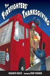 Book cover of The Firefighter's Thanksgiving by Maribeth Boelts