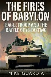 Book cover of The Fires of Babylon by Mike Guardia