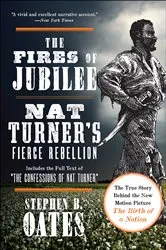 Book cover of The Fires of Jubilee by Stephen B. Oates