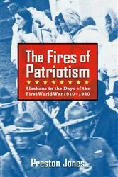 Book cover of The Fires of Patriotism by Unknown