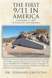 Book cover of The First 9 11 in America by Leonard Griffiths
