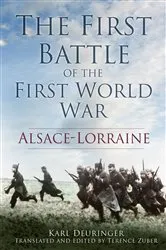 Book cover of The First Battle of First World War by Karl Deuringer