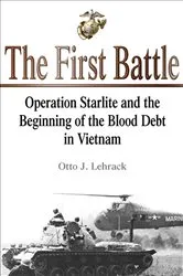Book cover of The First Battle by Otto J. Lehrack