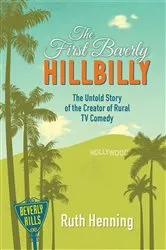 Book cover of The First Beverly Hillbilly by Unknown