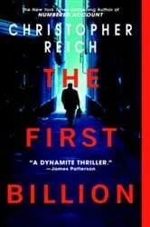 Book cover of The First Billion by Christopher Reich