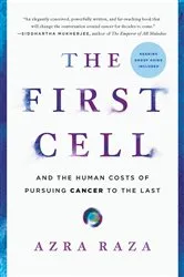 Book cover of The First Cell by Azra Raza