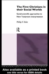 Book cover of The First Christians in Their Social Worlds by Philip F. Esler
