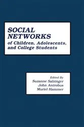 Book cover of The First Compendium of Social Network Research Focusing on Children and Young Adult by Suzanne Salzinger